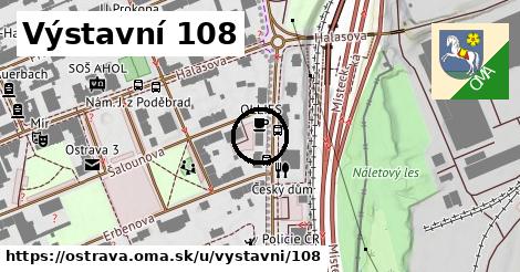 Výstavní 108, Ostrava