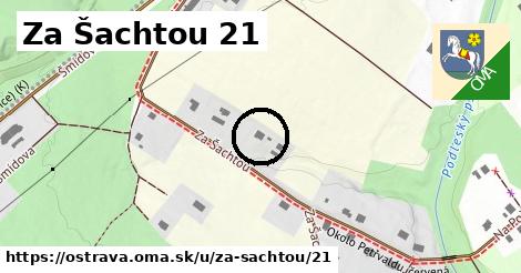 Za Šachtou 21, Ostrava