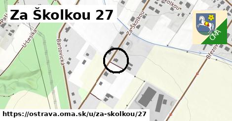 Za Školkou 27, Ostrava