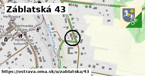 Záblatská 43, Ostrava