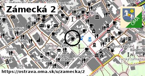 Zámecká 2, Ostrava