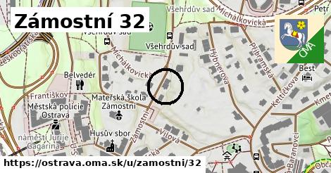 Zámostní 32, Ostrava