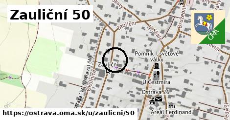 Zauliční 50, Ostrava