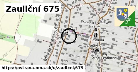 Zauliční 675, Ostrava