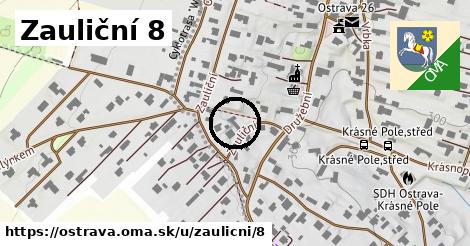 Zauliční 8, Ostrava
