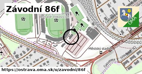 Závodní 86f, Ostrava