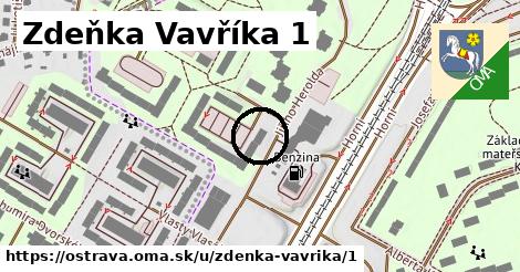 Zdeňka Vavříka 1, Ostrava