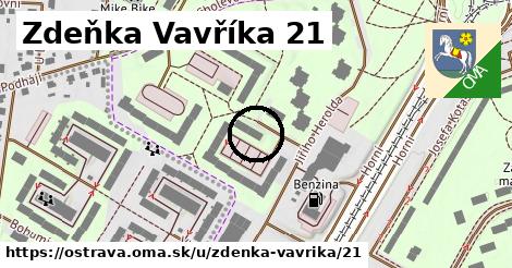 Zdeňka Vavříka 21, Ostrava