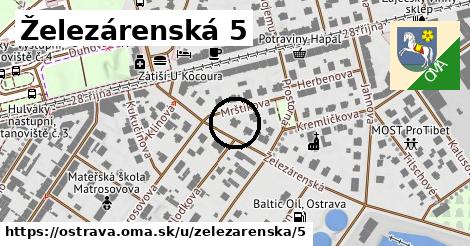 Železárenská 5, Ostrava
