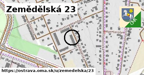 Zemědělská 23, Ostrava