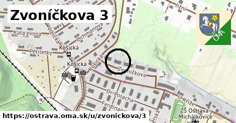 Zvoníčkova 3, Ostrava