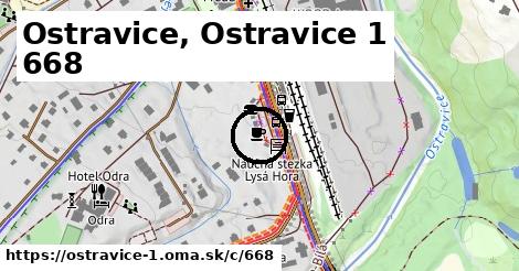 Ostravice, Ostravice 1 <span class="supisne">668</span>