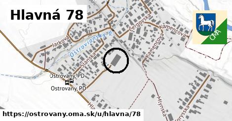 Hlavná 78, Ostrovany