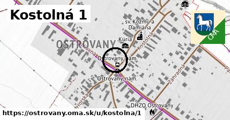 Kostolná 1, Ostrovany