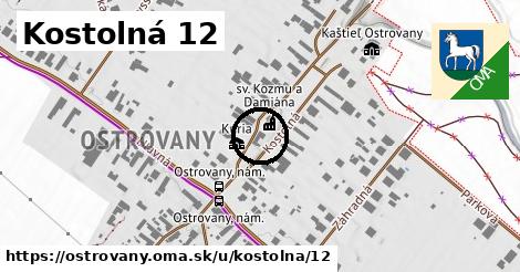 Kostolná 12, Ostrovany