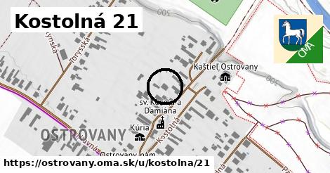 Kostolná 21, Ostrovany