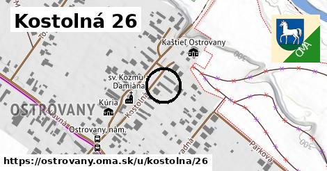 Kostolná 26, Ostrovany