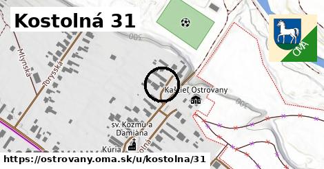 Kostolná 31, Ostrovany