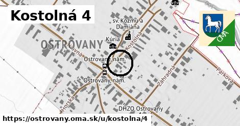 Kostolná 4, Ostrovany