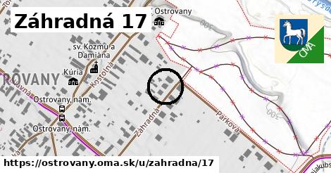 Záhradná 17, Ostrovany