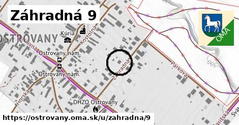 Záhradná 9, Ostrovany