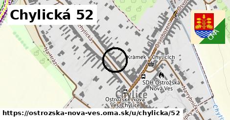 Chylická 52, Ostrožská Nová Ves