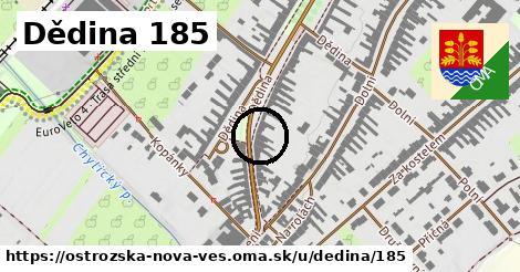 Dědina 185, Ostrožská Nová Ves
