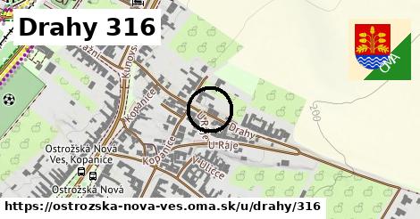 Drahy 316, Ostrožská Nová Ves