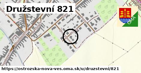 Družstevní 821, Ostrožská Nová Ves