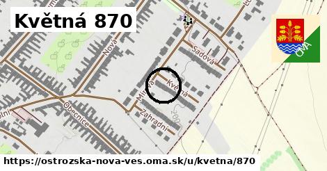 Květná 870, Ostrožská Nová Ves