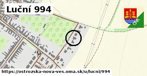 Luční 994, Ostrožská Nová Ves