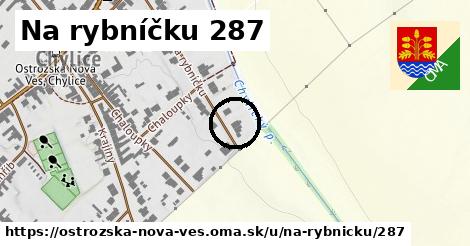 Na rybníčku 287, Ostrožská Nová Ves