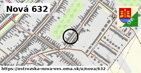 Nová 632, Ostrožská Nová Ves