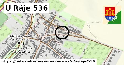 U Ráje 536, Ostrožská Nová Ves