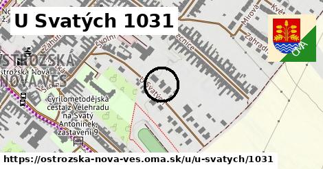 U Svatých 1031, Ostrožská Nová Ves