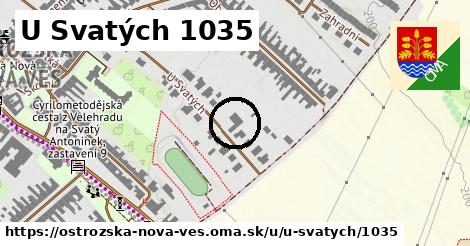 U Svatých 1035, Ostrožská Nová Ves