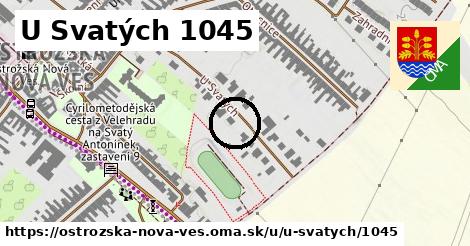 U Svatých 1045, Ostrožská Nová Ves