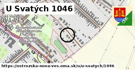 U Svatých 1046, Ostrožská Nová Ves