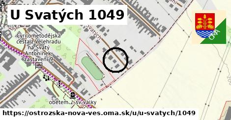 U Svatých 1049, Ostrožská Nová Ves