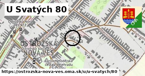 U Svatých 80, Ostrožská Nová Ves
