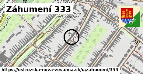 Záhumení 333, Ostrožská Nová Ves