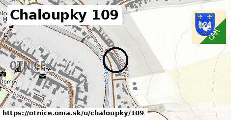 Chaloupky 109, Otnice