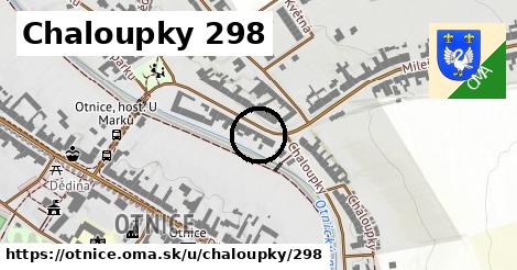 Chaloupky 298, Otnice