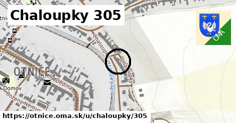 Chaloupky 305, Otnice