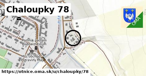 Chaloupky 78, Otnice