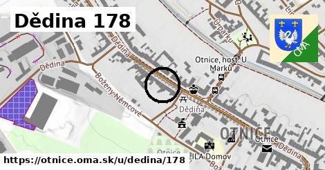 Dědina 178, Otnice