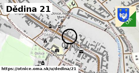 Dědina 21, Otnice