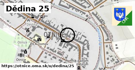 Dědina 25, Otnice