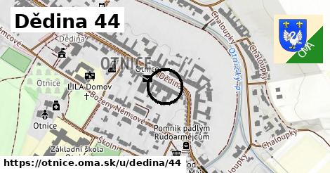 Dědina 44, Otnice