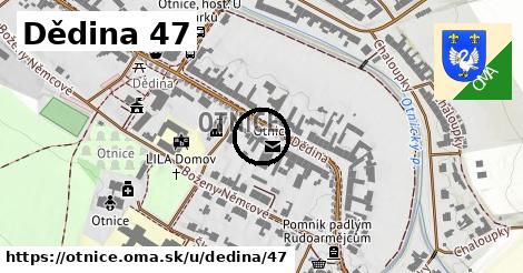 Dědina 47, Otnice